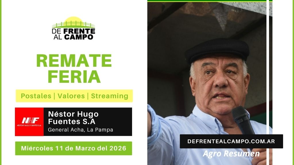 Remate Feria de Néstor Hugo Fuentes S.A. | General Acha | Miércoles 11/03/2026